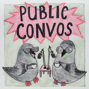 Public Convos podcast